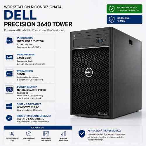 PC WORKSTATION Ricondizionata Dell Precision 3640 Tower Core i7-10700K