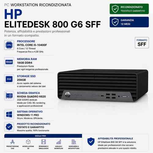 Pc Workstation Ricondizionata HP EliteDesk 800 G6 i5-10400F Ram 16GB SSD 256GB Quadro K620