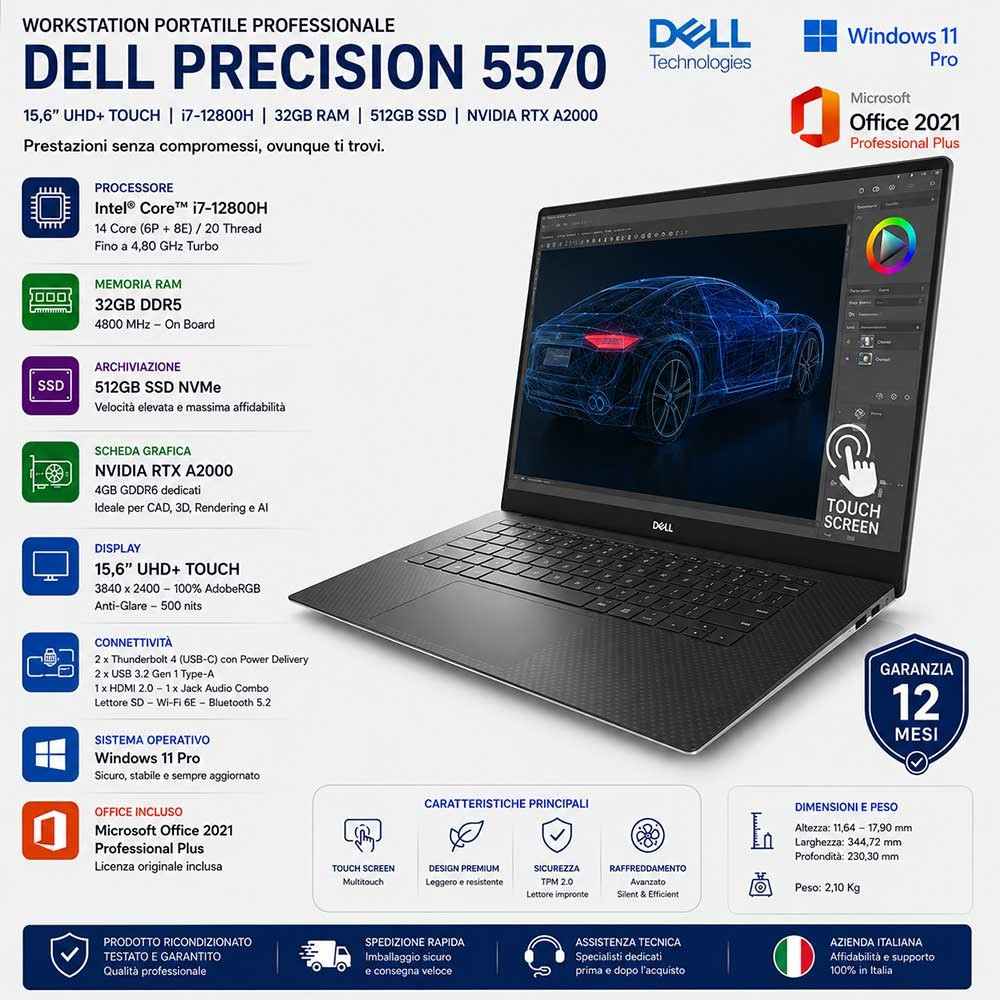 Workstation Portatile Ricondizionata DELL PRECISION 5570 15,6" UHD+ Touch | Core i7-12800H | 32 GB | 512 GB | RTX A2000