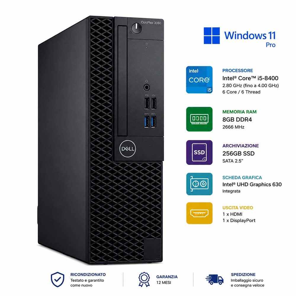 Computer Ricondizionato Dell Optiplex 3060 SFF i5-8400 HDMI Windows 11 Pro
