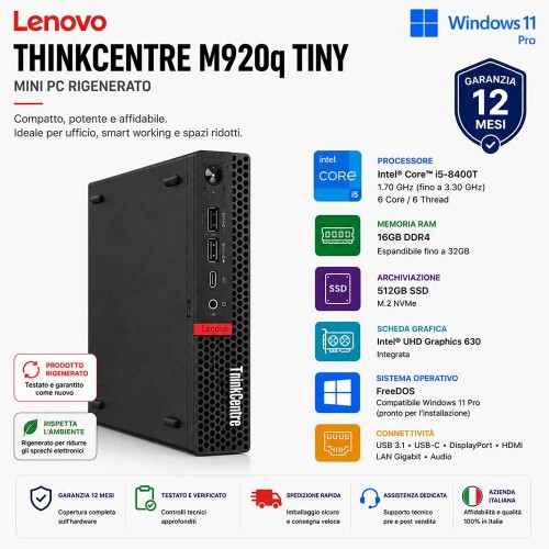 Mini Pc Ricondizionato Lenovo ThinkCentre M920q Tiny i5-8400T