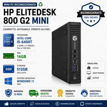 Mini Pc Ricondizionato HP EliteDesk 800 G2 i5-6400T Ram 16GB SSD 512GB