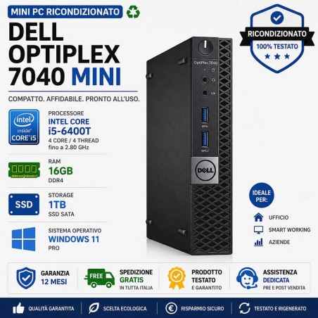 Mini Pc Ricondizionato Dell Optiplex 7040 i5-6400T Ram 16GB SSD 1TB